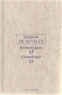 Etymologie XI - Isidor ze Sevilly