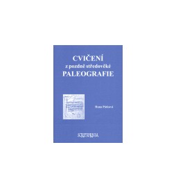 Cvičení z pozdně středověké paleografie