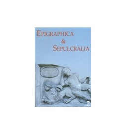 Epigraphica et Sepulcralia 2