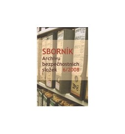 Sborník Archivu bezpečnostních složek 6/2008