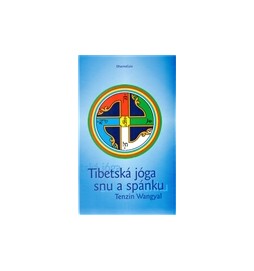 Tibetská jóga snu a spánku