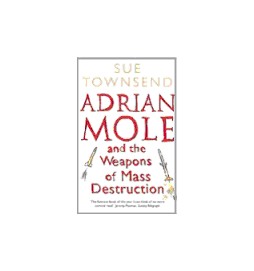Adrian Mole - The Weapons of Mass Destruction