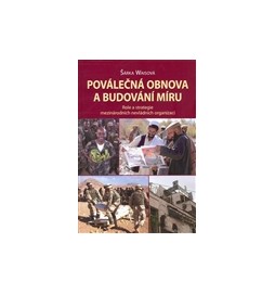 Poválečná obnova a budování míru