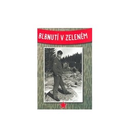 Blbnutí v zeleném