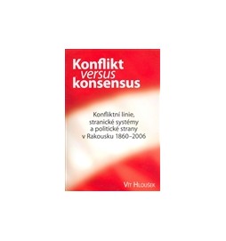Konflikt versus konsensus