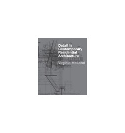 Detail in Contemporary Residential Architecture
