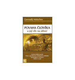 Povaha člověka a její vliv na zdraví a život