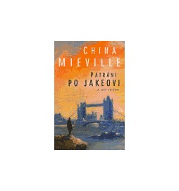 Pátrání po Jakeovi a jiné příběhy