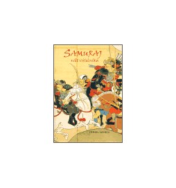 Samuraj - Svět válečníka