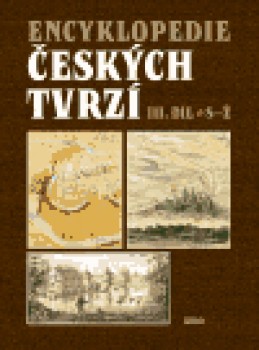 Encyklopedie českých tvrzí III. (S-Ž) - kolektiv