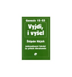 Vyjdi, i vyšel