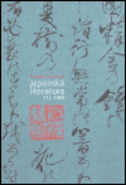 Japonská literatura 712-1868 - Zdenka Švarcová