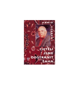 Chtěli jsme odstranit šáha