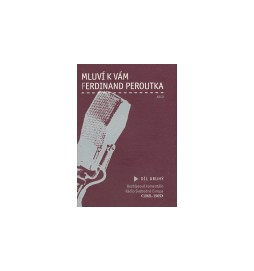 Mluví k vám Ferdinand Peroutka - 2. díl