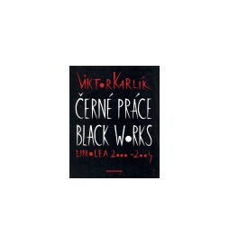Černé práce - Black works