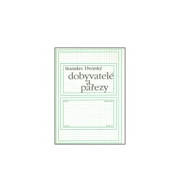 Dobyvatelé a pařezy