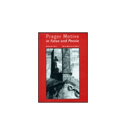 Prager Motive in Fotos und Poesie
