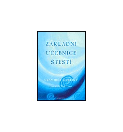 Základní učebnice štěstí. 2.díl