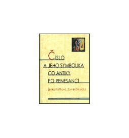 Číslo a jeho symbolika od antiky po renesanci