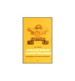 „Zázračné reálno“ a magický realismus
