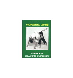 Capoeira Aché - Cesta zlaté rybky