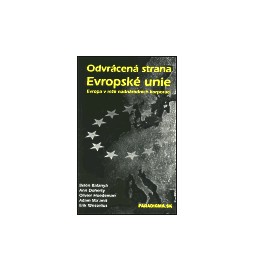 Odvrácená strana Evropské unie