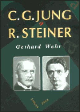 C. G. Jung a Rudolf Steiner - Gerhard Wehr
