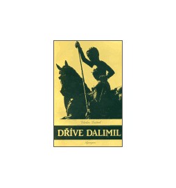 Dříve Dalimil