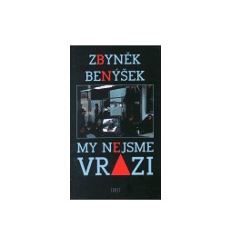 My nejsme vrazi