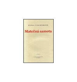 Matečná samota