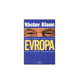 Evropa pohledem politika, pohledem ekonoma