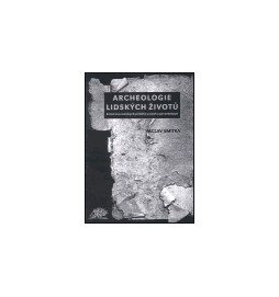 Archeologie lidských životů