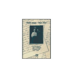Drahá mama / Dear Alice