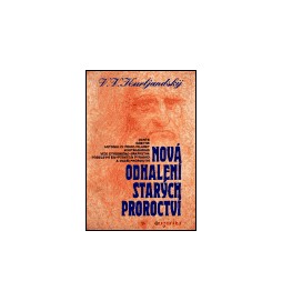 Nová odhalení starých proroctví