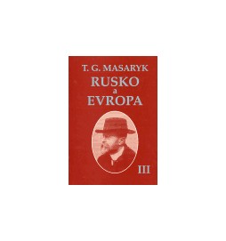 Rusko a Evropa III.