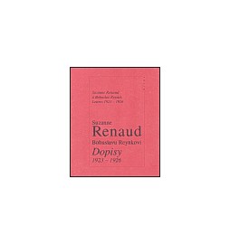 Bohuslavu Reynkovi: Dopisy 1923-1926