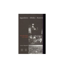 Jugoslávie – Srbsko – Kosovo
