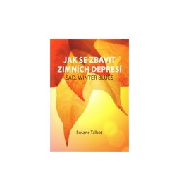 Jak se zbavit zimních depresí