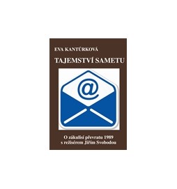 Tajemství sametu (O zákulisí převratu 1989 s režisérem Jiřím Svobodou)
