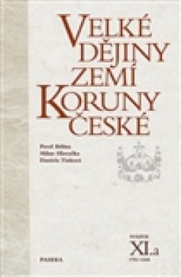 Velké dějiny zemí Koruny české XI.a - Daniela Tinková