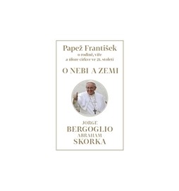 Papež František: O nebi a zemi