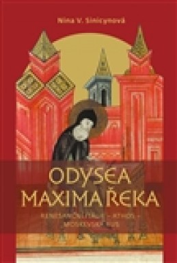 Odysea Maxima Řeka - Nina V. Sinicinovová
