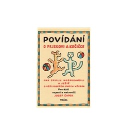 Povídání o pejskovi a kočičce