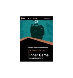 Inner Game pro manažery 1x Audio na CD - MP3
