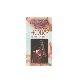 Holky nemaj ponětí