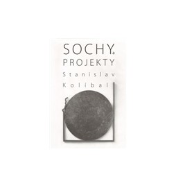 Sochy a projekty/Sculptures and Projects