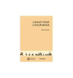 Lidové písně z Kouřimska + CD
