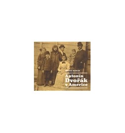 Antonín Dvořák v Americe