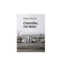 Chemička, má láska