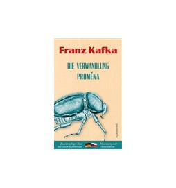 Proměna / Die Verwandlung